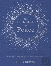 The Little Book Of Peace
