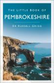 The Little Book Of Pembrokeshire