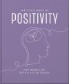 The Little Book Of Positivity