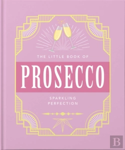 Bertrand.pt - The Little Book Of Prosecco