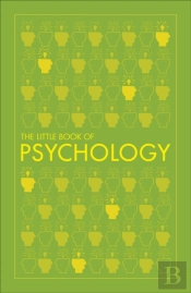 The Little Book Of Psychology