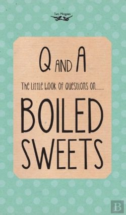 Bertrand.pt - The Little Book Of Questions On Boiled Sweets