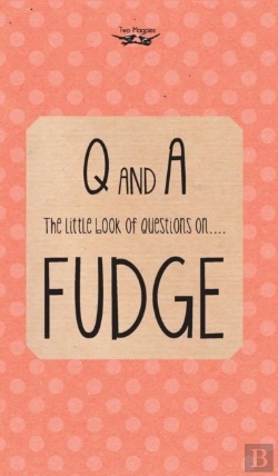 Bertrand.pt - The Little Book Of Questions On Fudge