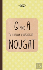 The Little Book Of Questions On Nougat