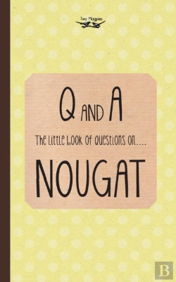 Bertrand.pt - The Little Book Of Questions On Nougat