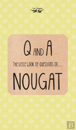 Bertrand.pt - The Little Book Of Questions On Nougat