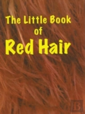 The Little Book Of Red Hair