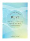 The Little Book Of Rest
