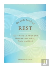 The Little Book Of Rest
