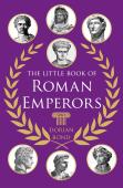 The Little Book Of Roman Emperors