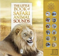 Bertrand.pt - The Little Book Of Safari Animal Sounds
