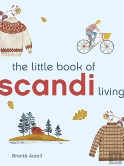 Bertrand.pt - The Little Book Of Scandi Living