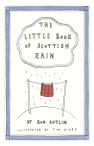 The Little Book Of Scottish Rain