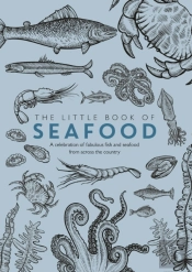 The Little Book Of Seafood