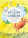 The Little Book Of Self-Care For Cancer