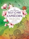 The Little Book Of Self-Care For Capricorn