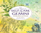 The Little Book Of Self-Care For Gemini
