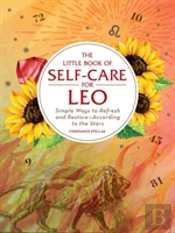 The Little Book Of Self-Care For Leo
