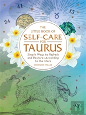 The Little Book Of Self-Care For Taurus