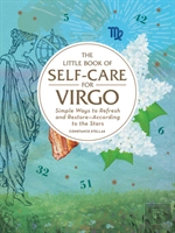 The Little Book Of Self-Care For Virgo