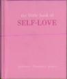 The Little Book Of Self-Love