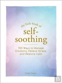 Bertrand.pt - The Little Book Of Self-Soothing