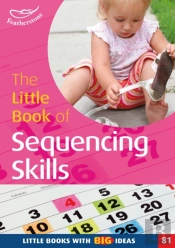 The Little Book Of Sequencing Skills