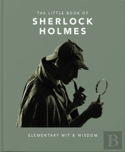 The Little Book Of Sherlock Holmes