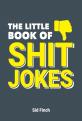 The Little Book Of Shit Jokes
