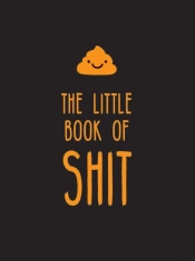 The Little Book Of Shit