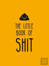 The Little Book Of Shit