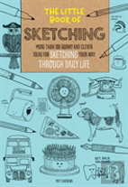 The Little Book Of Sketching
