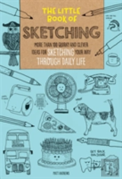 The Little Book Of Sketching