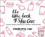 The Little Book Of Skin Care