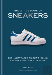 The Little Book Of Sneakers