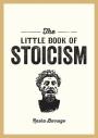The Little Book Of Stoicism
