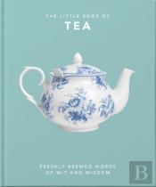 The Little Book Of Tea