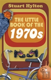 The Little Book Of The 1970s
