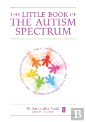 The Little Book Of The Autism Spectrum