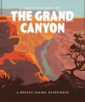 The Little Book Of The Grand Canyon