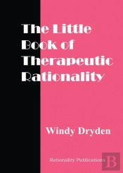 The Little Book Of Therapeutic Rationality