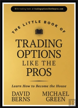 Bertrand.pt - The Little Book Of Trading Options Like The Pros