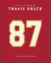 The Little Book Of Travis Kelce