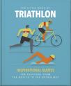 The Little Book Of Triathlon