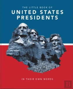 Bertrand.pt - The Little Book Of United States Presidents