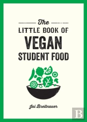 The Little Book Of Vegan Student Food