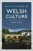 The Little Book Of Welsh Culture