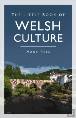 Bertrand.pt - The Little Book Of Welsh Culture
