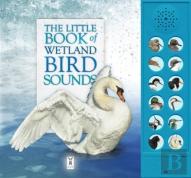 The Little Book Of Wetland Bird Sounds