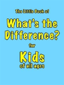 The Little Book Of What'S The Difference